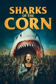 Sharks of the Corn movie poster