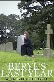 Beryl's Last Year movie poster