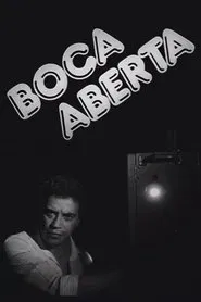 Boca Aberta movie poster
