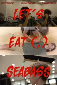 Poster do filme Let's Eat (,) Seabass