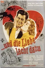 ..und die Liebe lacht dazu movie poster