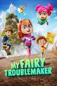 My Fairy Troublemaker movie poster