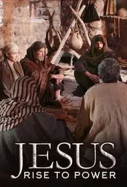 Jesus: Rise to Power tv show poster