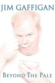 Jim Gaffigan: Beyond the Pale movie poster