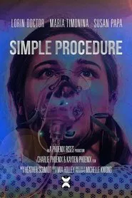 Poster do filme Simple Procedure