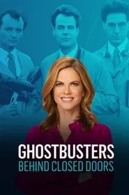 Ghostbusters: Behind Closed Doors movie poster