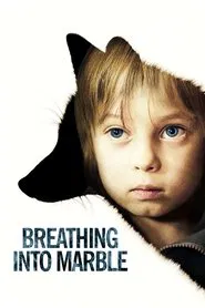 Poster do filme Breathing Into Marble