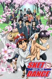 SKET DANCE tv show poster