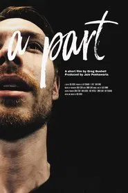 A Part movie poster