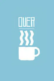 Over Coffee movie poster