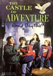 The Castle of Adventure tv show poster