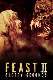 Feast II: Sloppy Seconds movie poster