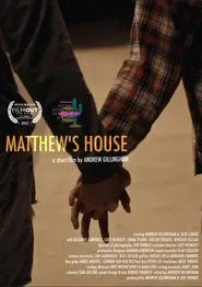 Matthew's House movie poster