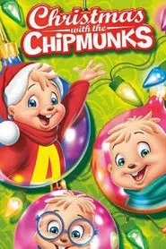 Alvin and the Chipmunks: Christmas with The Chipmunks movie poster