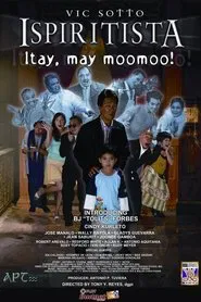 Ispiritista: Itay, May Moomoo movie poster