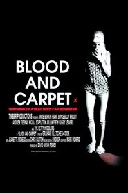 Blood and Carpet movie poster