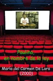 Paulina En nombre de la ley movie poster