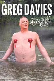 Greg Davies: You Magnificent Beast movie poster