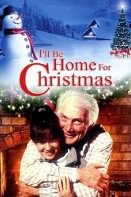 I'll Be Home For Christmas movie poster