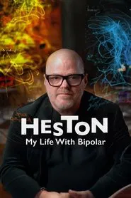 Heston: My Life with Bipolar movie poster