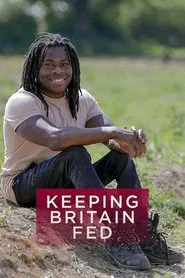 Keeping Britain Fed tv show poster