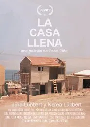 LA CASA LLENA movie poster