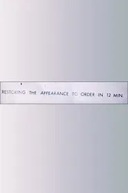 Restoring the Appearance to Order in 12 Minutes movie poster