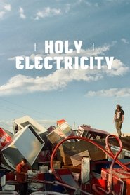 Holy Electricity movie poster