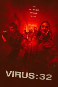 Virus:32 movie poster