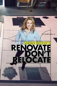Sarah Beeny's Renovate Don't Relocate tv show poster