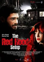 The Red Hood Setup movie poster