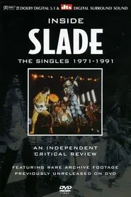 Poster do filme Inside Slade: The Singles: 1971-1991