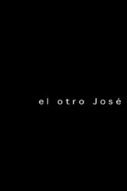 The Other José movie poster