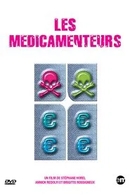 Les Médicamenteurs movie poster
