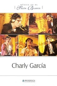 Charly García: Música en el Salón Blanco movie poster
