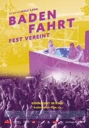 BADENFAHRT – FEST VEREINT movie poster