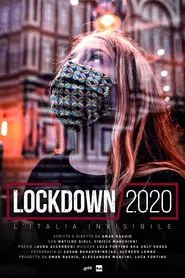 Lockdown 2020 | L'Italia Invisibile movie poster