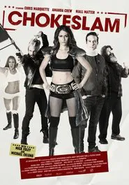 Poster do filme Chokeslam
