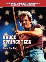 Bruce Springsteen: Live On Air movie poster
