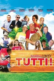 Bomba libera tutti movie poster