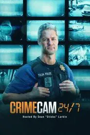 CrimeCam 24-7 tv show poster