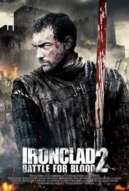 Ironclad 2: Battle for Blood movie poster