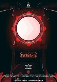 La Persistente movie poster