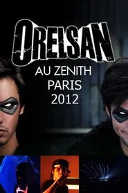 Orelsan - Zenith de Paris movie poster