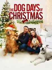 The Dog Days of Christmas movie poster