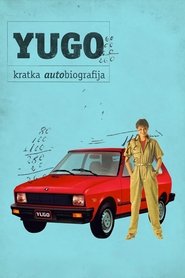 Yugo: A Short Autobiography movie poster