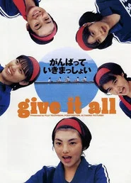 Give It All movie poster