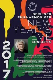 The Berliner Philharmoniker’s New Year’s Eve Concert: 2017 movie poster
