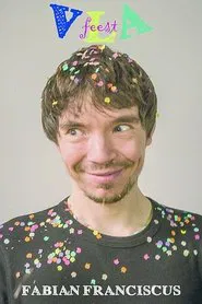 Fabian Franciscus: Vlafeest movie poster