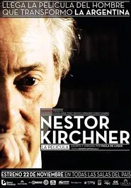 Néstor Kirchner, la película movie poster